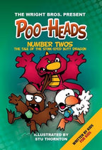 Number Twos - The Tale of the Stink-Eyed Butt Dragon (Pack)
