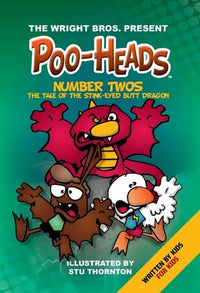 Number Twos - The Tale of the Stink-Eyed Butt Dragon (Pack)